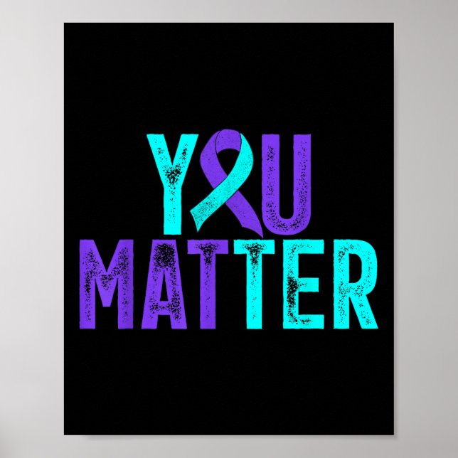 Póster You - Suicide Prevention Teal Purple Awareness Rib (Frente)