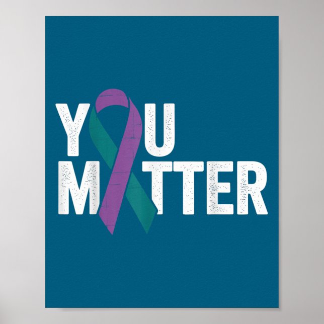Póster You - Suicide Prevention Teal Purple Awareness Rib (Frente)