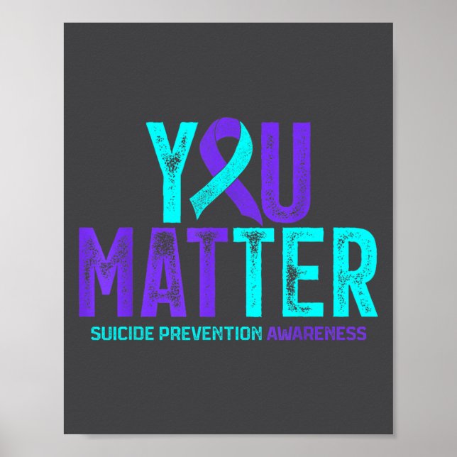 Póster You - Suicide Prevention Teal Purple Awareness Rib (Frente)
