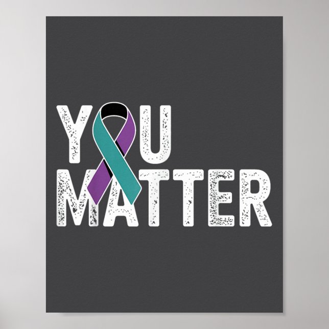 Póster You Suicide Prevention Teal Purple Awareness Ribbo (Frente)