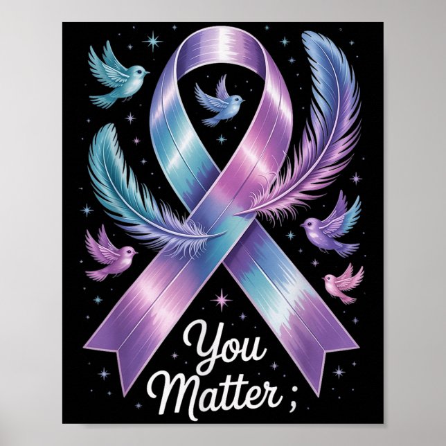 Póster You Teal &amp; Purple Ribbon Suicide Prevention Aw (Frente)