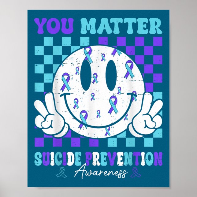 Póster You Teal Purple Ribbon Suicide Prevention Awarenes (Frente)