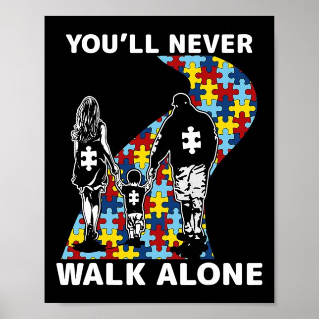 Póster You'll Never Walk Alone Conciencia sobre el Autism (Frente)