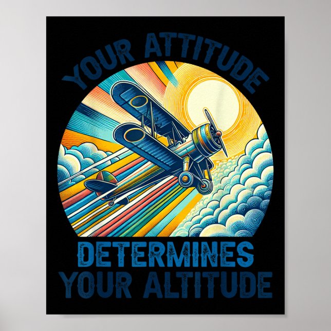 Póster Your Attitude Determines Your Altitude Motivationa (Frente)