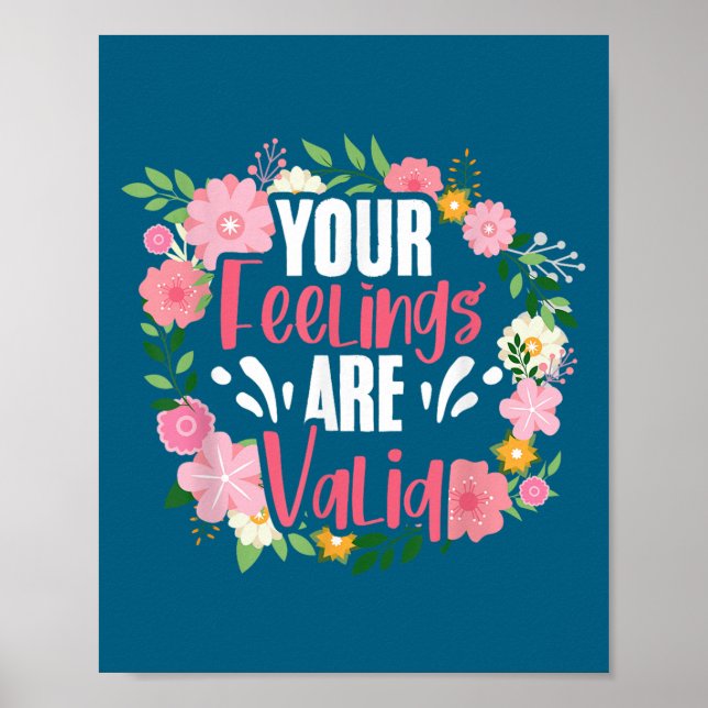 Póster Your Feelings Are Valid Mental Health People With  (Frente)