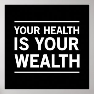 Póster Your Health is Your Wealth