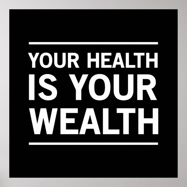 Póster Your Health is Your Wealth (Frente)