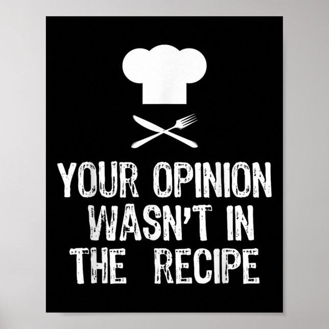 Póster Your Onion Wasnt In The Recipe Chef Cooking Gift C (Frente)