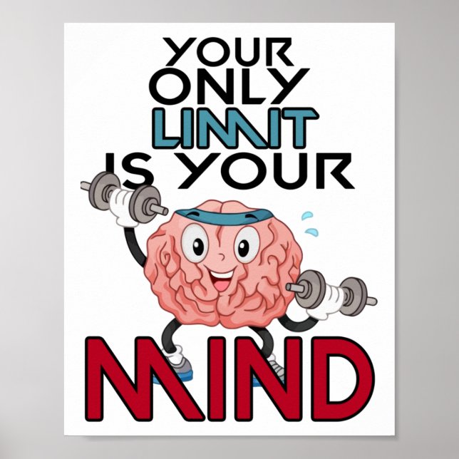 Póster Your Only Limit Is Your Mind Sticker  (Frente)