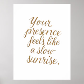 Póster Your Presence: A Slow Sunrise