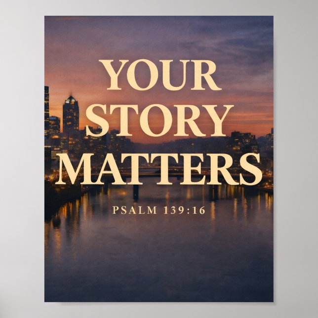 Póster Your Story Matters Christian Skyline Design (Frente)