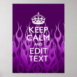 Póster Your Text on Keep Calm Purple Racing Flames Decor