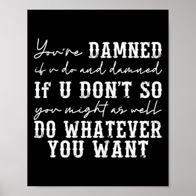 Póster Youre Ed If U Do And Ed If U Dont  (Frente)