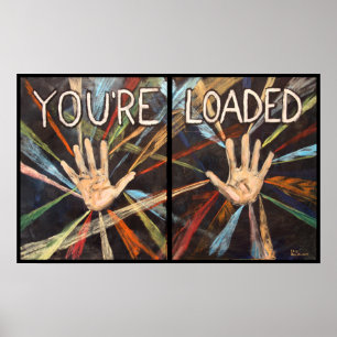 Póster You're Loaded