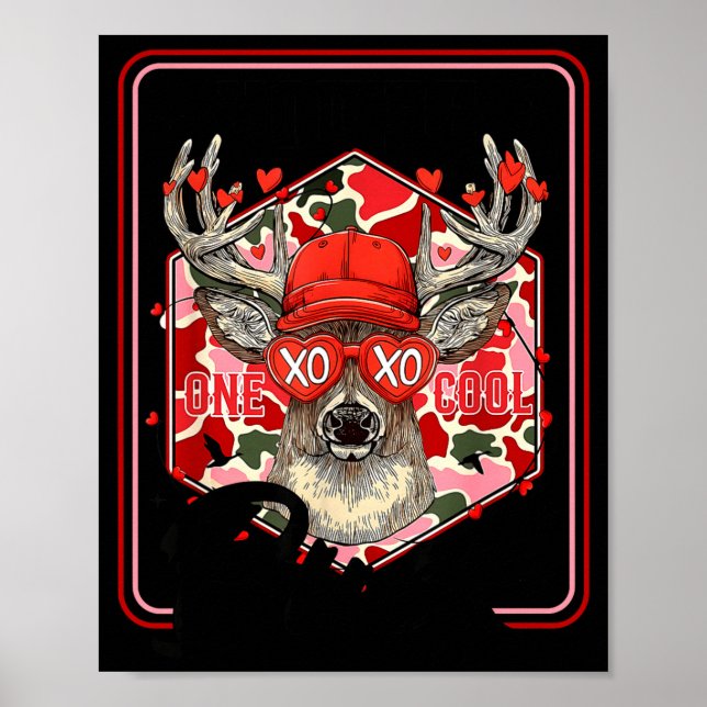 Póster You're One Cool Buck Camouflage Valentine's Day Hu (Frente)