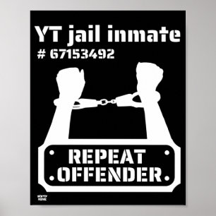 Póster "YT JAIL INMATE" gracioso preso