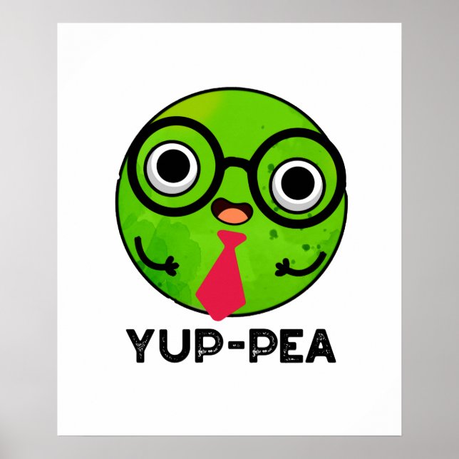 Póster Yup-pea Funny Yuppie Veggie Pea Pun (Frente)