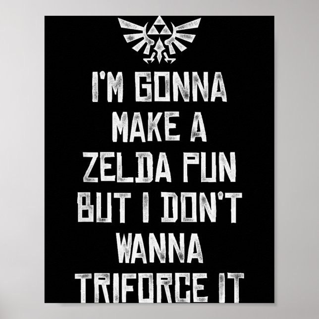 Póster Zelda Funny Triforce It Pun Graphic  (Frente)