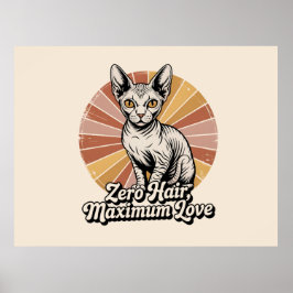 Póster Zero Hair Maximum Love Sphynx Retro