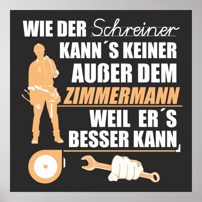 Póster Zimmermann, Zimmerer, Zimmerleute. Lustiger Spruch (Frente)