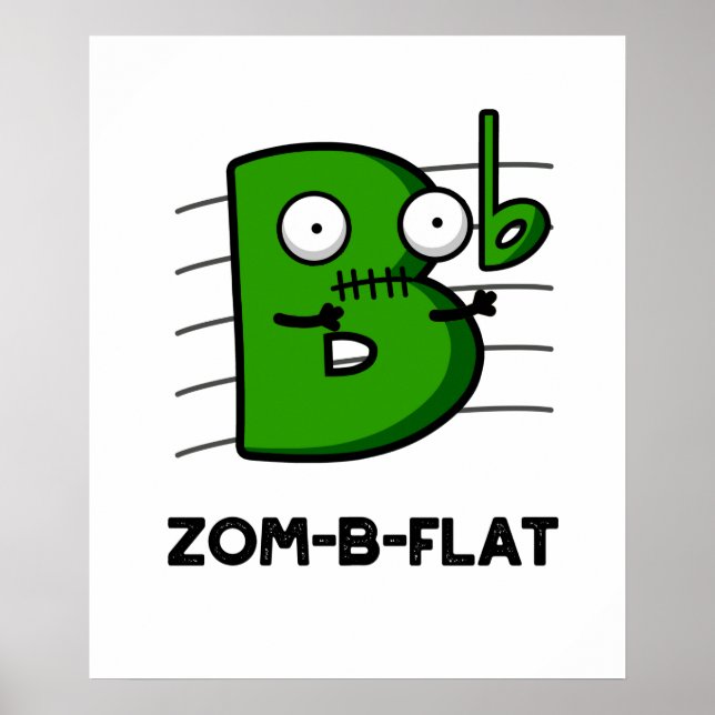 Póster Zom-B-Flat Funny Halloween Zombie Music Pun (Frente)