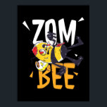 Póster Zom Bee<br><div class="desc">Zom Bee</div>