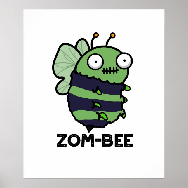 Póster Zom-bee Funny Halloween Zombie Bee Pun (Frente)