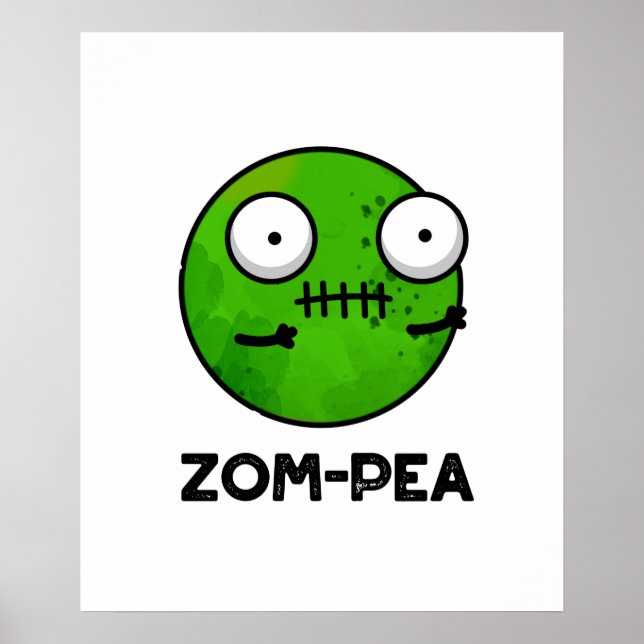 Póster Zom-pea Funny Halloween Zombie Pea Pun (Frente)