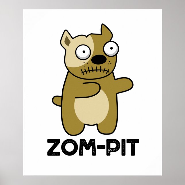 Póster Zom-pit Funny Halloween Zombie Pit Bull Pun (Frente)