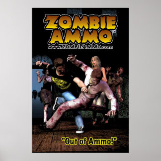 Póster Zombie Ammo™ - "¡Fuera de Ammo!"