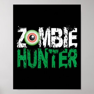 Póster Zombie Hunter Halloween Shirte Cute Con Un Hun Ojo