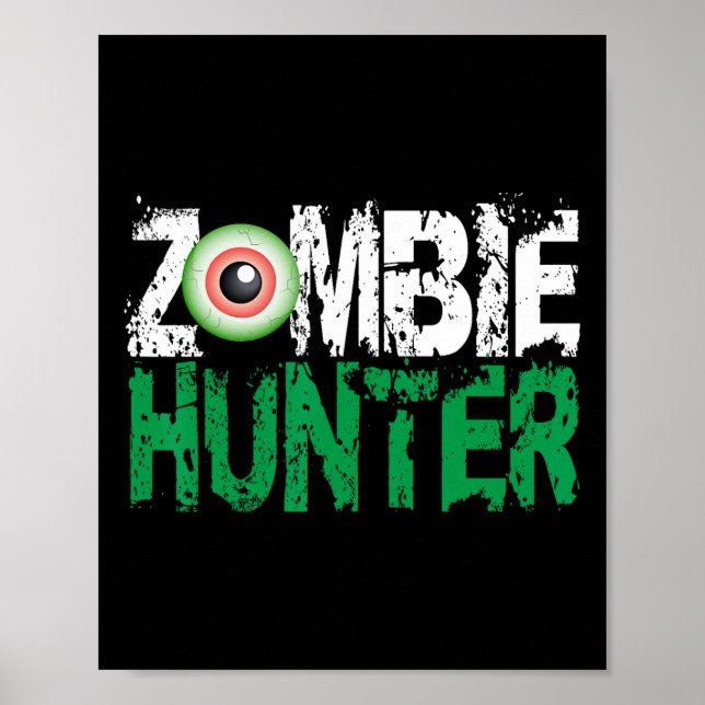 Póster Zombie Hunter Halloween Shirte Cute Con Un Hun Ojo (Frente)