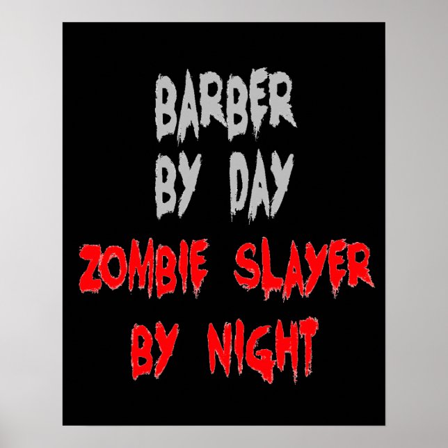 Póster Zombie Slayer Barber (Frente)