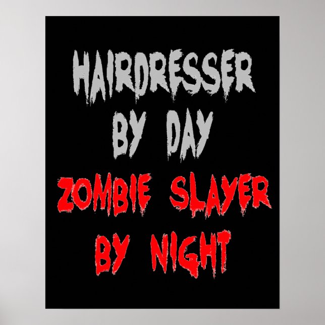 Póster Zombie Slayer Hairdressing (Frente)
