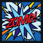 Póster ZOMG Fun Retro Libro Pop Art<br><div class="desc">Un divertido,  fresco y moderno diseño inspirado en el arte pop del libro de historietas retro que pone el wham,  zap,  pow en tu día. El regalo perfecto para superhéroes,  amigos,  familia o como un regalo para ti mismo. Diseñado por ComicBookPop© en www.zazzle.com/comicbookpop*</div>