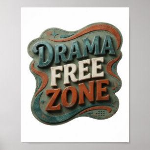 Póster Zona de drama libre ingeniosa azul