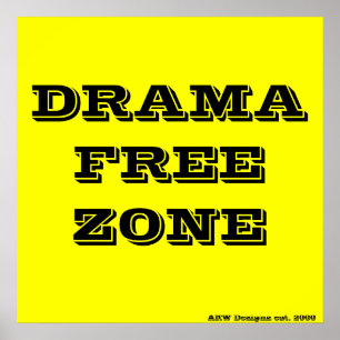 Póster ZONA DRAMAFREE, AKW Dezignz est. 2006