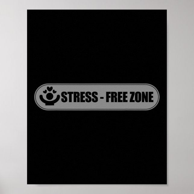 Póster Zona libre de estrés Rótulo Conciencia nacional so (Frente)