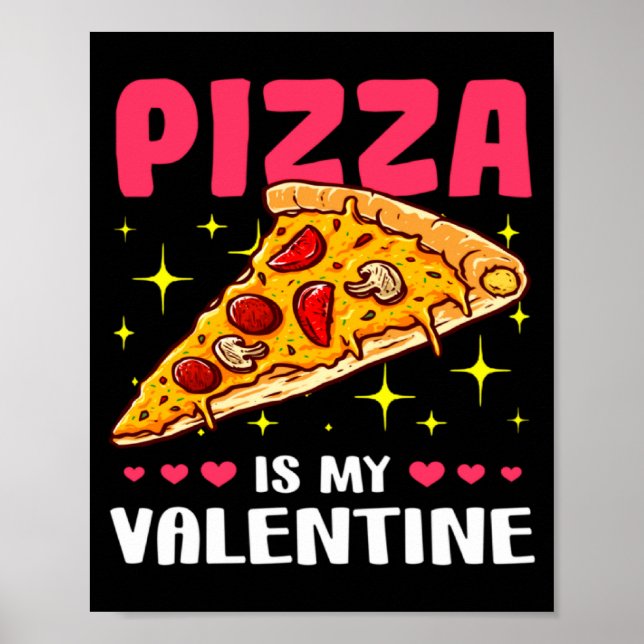 Póster Zza Is My Valentine Valentines Day  (Frente)
