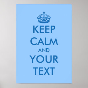 Posters Blue KeepCalm   plantilla de Personalizabl