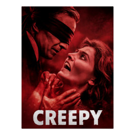 Posters Creepy
