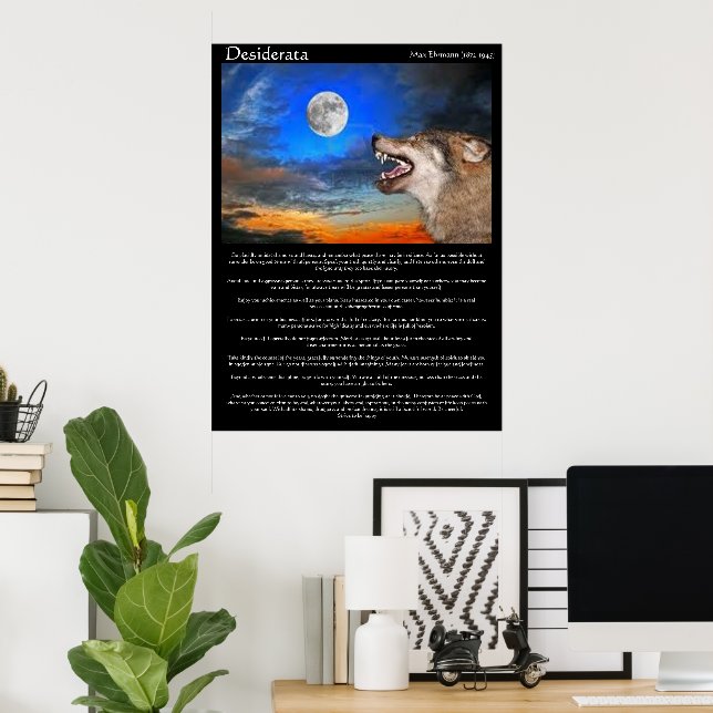 Posters de Desiderata con lobo mirando la luna (Oficina en casa)