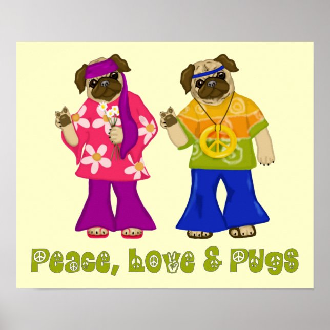 Posters de Peace Love y Pugs (Frente)