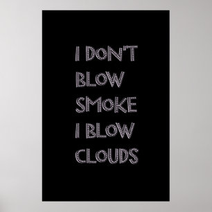 Posters de Vape Premium de Blow Clouds