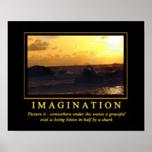 Posters desmotivacionales... Imaginación