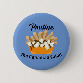 Poutine, la ensalada canadiense - botón redondo