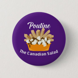 Poutine, la ensalada canadiense - botón redondo