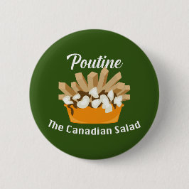Poutine, la ensalada canadiense - botón redondo