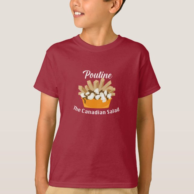 Poutine, La Ensalada Canadiense - Camiseta Básica  (Anverso)