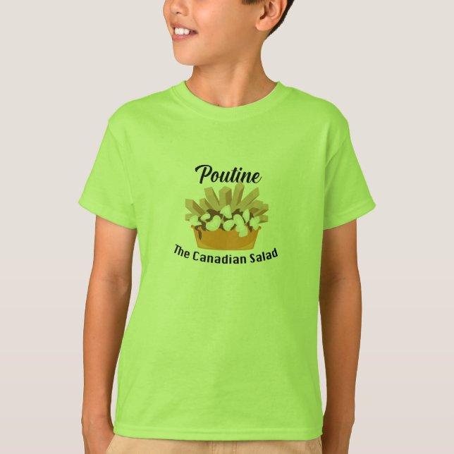 Poutine, La Ensalada Canadiense - Camiseta Básica  (Anverso)